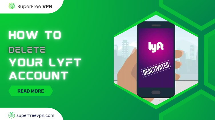 how to delete your Lyft account