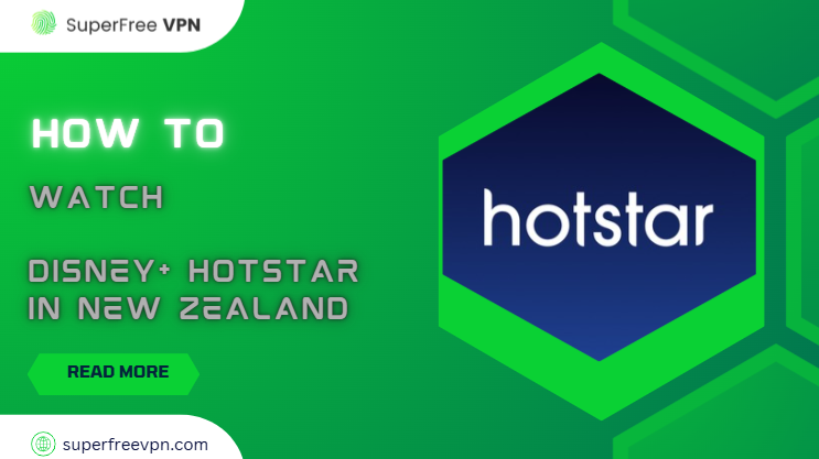 How to watch Disney+ Hotstar in New Zealand