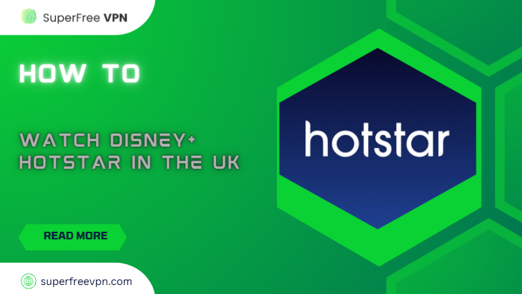 How to watch Disney+ Hotstar in the UK