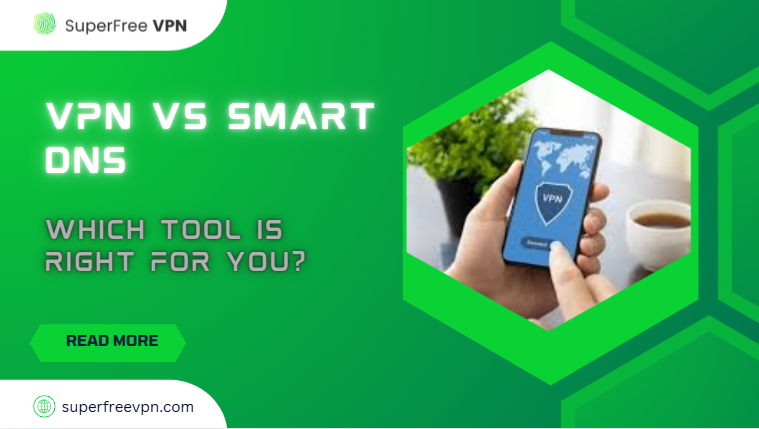 VPN vs Smart DN comparison