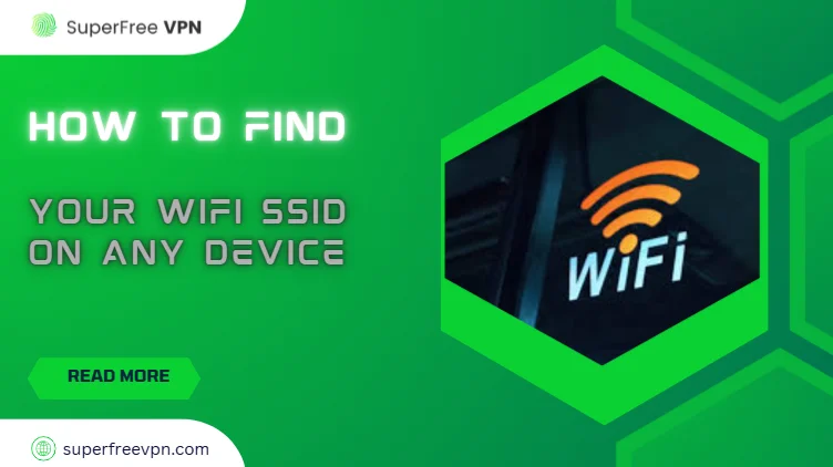 how to find your WiFi SSID