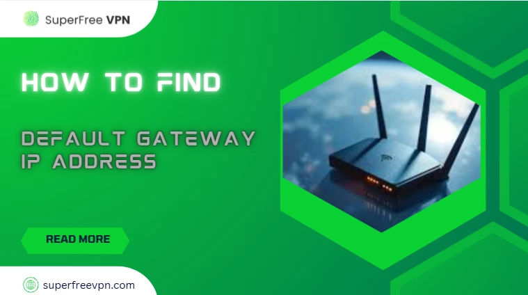 how to find default gateway address